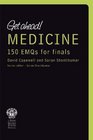 Get Ahead Medicine 150 EMQs for Finals