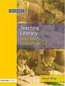 Teaching and Learning Literacy Reading and Writing Texts for a Purpose