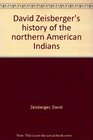 David Zeisberger's history of the northern American Indians