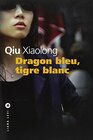 Dragon bleu tigre blanc