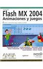 Macromedia Flash Mx 2004 Animaciones y Juegos/ Games Most Wanted