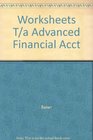 Accounting Worksheets to Accompany Advanced Financial Accounting