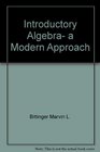 Introductory algebra a modern approach
