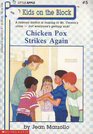 Chicken Pox Strikes Again (39 Kids on the Block, No 5)