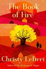 The Book of Fire A Novel