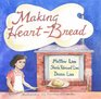 Making Heartbread