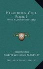 Herodotus Clio Book 1 With A Commentary