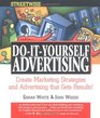 Streetwise DoItYourself Advertising Create Great Ads Promotions Direct Mail and Marketing Strategies That Will Send Your Sales Soaring