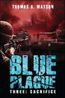 Blue Plague Sacrifice