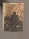 Ways of Light Poems 197280