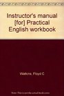 Instructor's manual  Practical English workbook