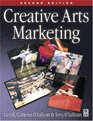 Creative Arts Marketing Second Edition