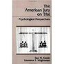 The American Jury on Trial Psychological Perspectives