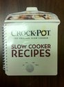 Rival Crock Pot Slow Cooker Recipes for All Occasions