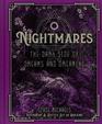 Nightmares: The Dark Side of Dreams and Dreaming