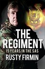 The Regiment 15 Years in the SAS
