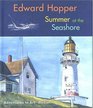 Edward Hopper Summer at the Seashore