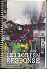 Terrorism Response Field Guide for Law Enforcement