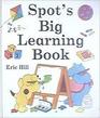 Spot's Big Learning Book