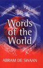 Words of the World The Global Language System