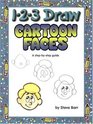 1 2 3 Draw Cartoon Faces A StepByStep Guide