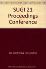 SUGI 21 Proceedings Conference