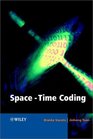 SpaceTime Coding