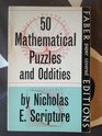 Fifty Mathematical Puzzles and Oddities