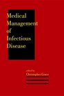 Medical Management of Infectious Disease