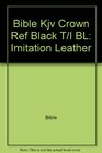 Bible Kjv Crown Ref Black T/I BL Imitation Leather