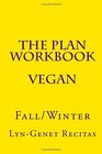 The Plan Workbook Vegan Fall/Winter