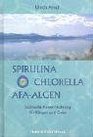 Spirulina Chlorella AFAAlgen