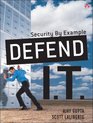 Defend IT Security by Example