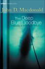 The Deep Blue Goodby (Travis McGee, Bk 1)