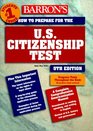 How to Prepare for the US Citizenship Test