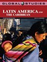Global Studies Latin America and the Caribbean