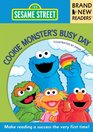 Cookie Monster's Busy Day Brand New Readers