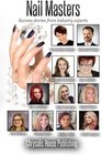 Nail Masters Success stories from industry experts