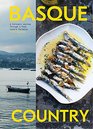 Basque Country A Culinary Journey Through a Food Lover's Paradise