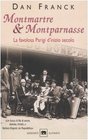 Montmartre  Montparnasse La favolosa Parigi d'inizio secolo