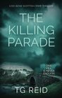 The Killing Parade A DCI Bone Scottish Crime Thriller