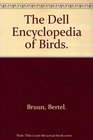 The Dell Encyclopedia of Birds