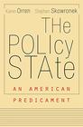 The Policy State An American Predicament