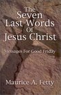 Seven Last Words of Jesus Christ