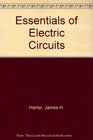 Essentials of Electric Circuits
