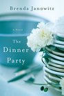 The Dinner Party A Novel