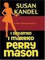 I Dreamed I Married Perry Mason