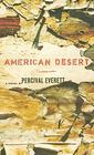 American Desert  A Novel