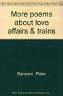 More poems about love affairs  trains