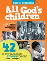 All God's Children 42 Short and Joyful Stories for Kids